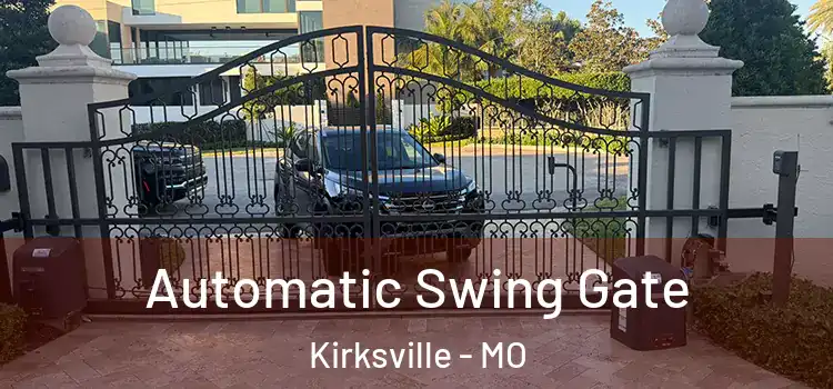  Automatic Swing Gate Kirksville - MO