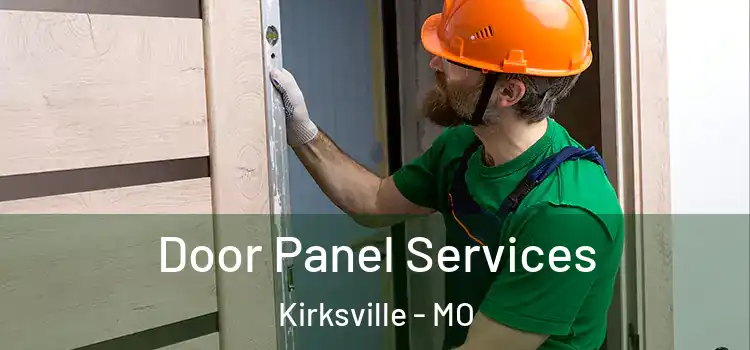  Door Panel Services Kirksville - MO