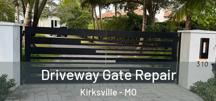  Driveway Gate Repair Kirksville - MO