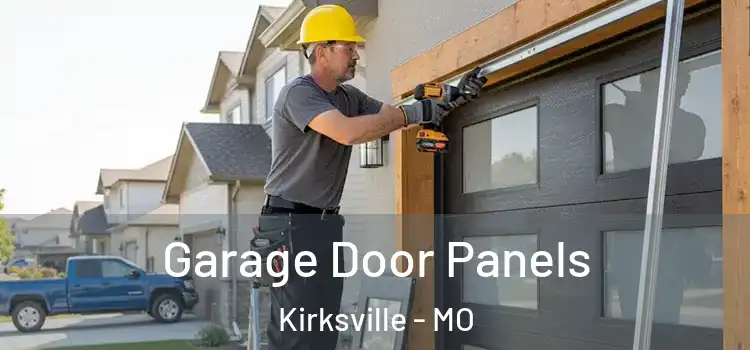  Garage Door Panels Kirksville - MO